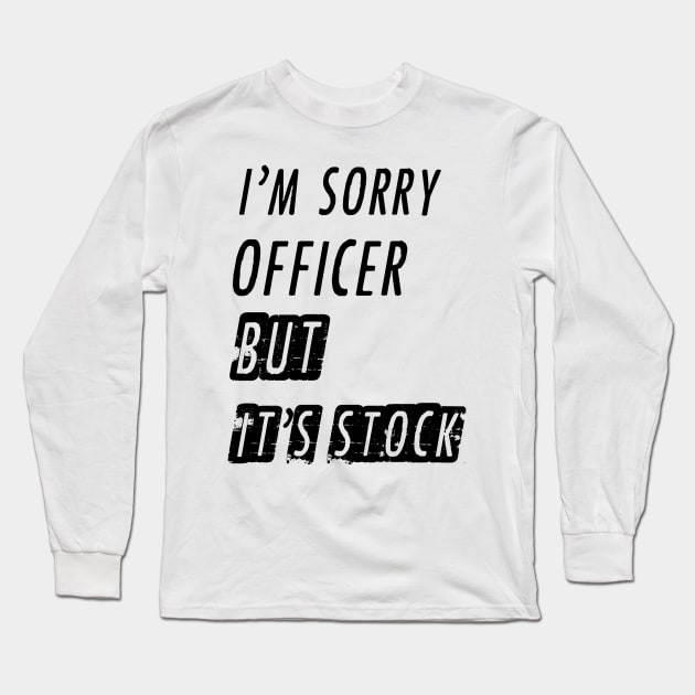 It's Stock Long Sleeve T-Shirt by OSJ Store